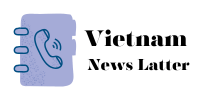 Vietnam News Latter